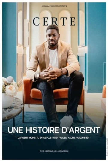 CERTE MATHURIN - UNE HISTOIRE D'ARGENT