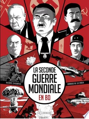 La Seconde Guerre mondiale en BD