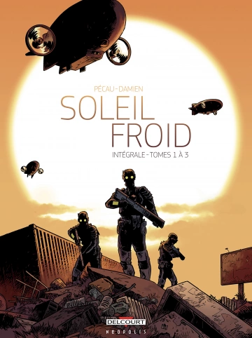 Soleil Froid - Intégrale 1 tome