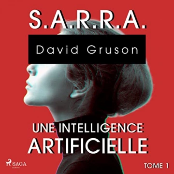 S.A.R.R.A. T1 - Intelligence artificielle David Gruson