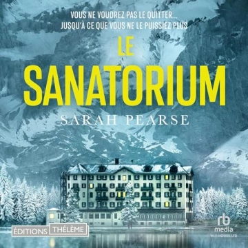 Le Sanatorium   Sarah Pearse