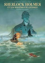 Sherlock Holmes et les Mystères de Londres Tomes 1 et 2