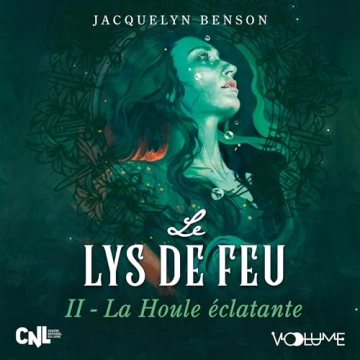 Jacquelyn Benson - Le Lys de feu 2 - La Houle éclatante