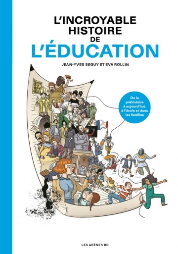 L'Incroyable histoire de l'éducation