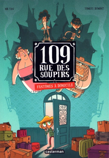 109, rue des soupirs - T01 à T05