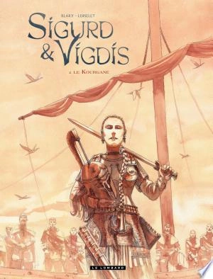 Sigurd et Vigdis T02 Le Kourgane