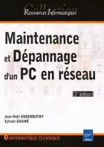 Maintenance et dépannage d'un PC en réseau