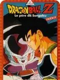 Dragon Ball Z : Le père de Songoku