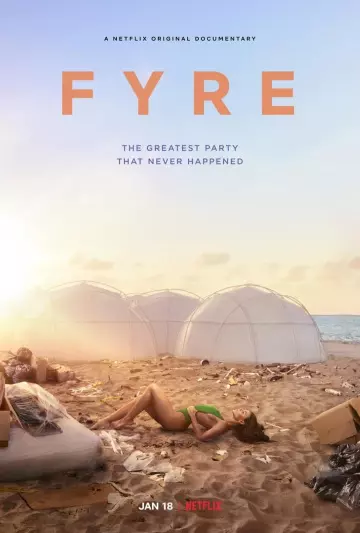 FYRE : le meilleur festival qui n'a jamais eu lieu