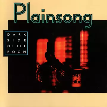 Plainsong - Dark Side Of The Room